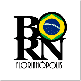 BORN  Florianópolis Posters and Art